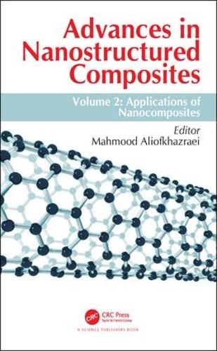 Бумажная книга «Advances in Nanostructured Composites: Volume 2: Applications of Nanocomposites» - фото №1