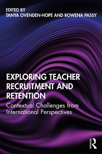 Паперова книга «Exploring Teacher Recruitment and Retention: Contextual Challenges from International Perspectives» - фото №1