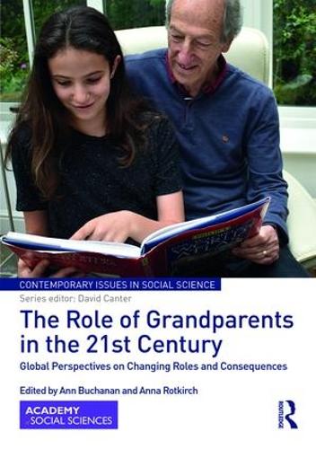 Бумажная книга «The Role of Grandparents in the 21st Century: Global Perspectives on Changing Roles and Consequences» - фото №1
