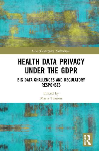 Паперова книга «Health Data Privacy under the GDPR: Big Data Challenges and Regulatory Responses» - фото №1