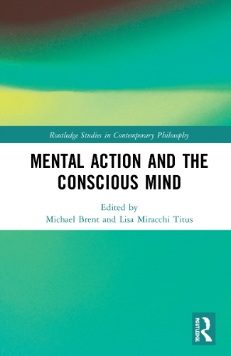 Паперова книга «Mental Action and the Conscious Mind» - фото №1