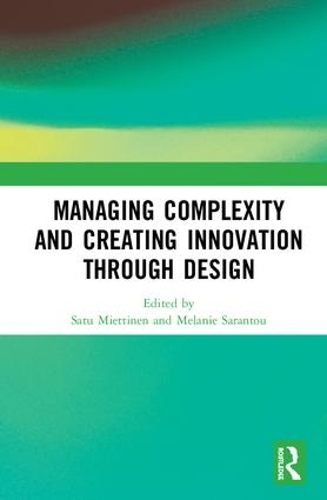 Паперова книга «Managing Complexity and Creating Innovation through Design» - фото №1