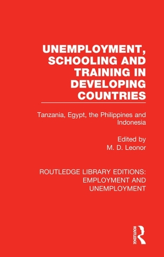 Бумажная книга «Unemployment, Schooling and Training in Developing Countries: Tanzania, Egypt, the Philippines and Indonesia» - фото №1