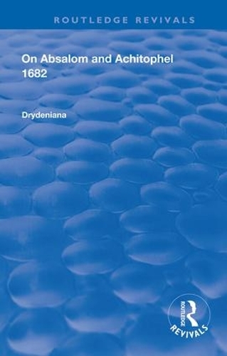 Паперова книга «Drydeniana: On Absalom and Achitophel» - фото №1