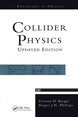 Бумажная книга «Collider Physics», автор Вернон Д. Баргер - фото №1