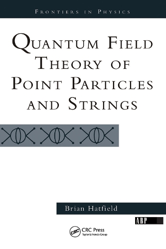 [object Object] «Quantum Field Theory Of Point Particles And Strings», автор Брайан Хетфілд - фото №1