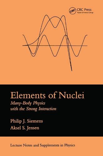 [object Object] «Elements Of Nuclei: Many-body Physics With The Strong Interaction», автор Филип Дж. Сименс - фото №1