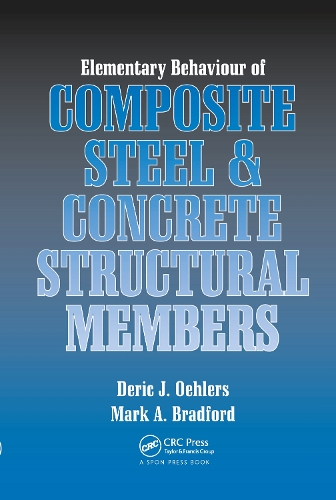 Паперова книга «Elementary Behaviour of Composite Steel and Concrete Structural Members», авторів Дерік Й. Олерс, Марк А. Бредфорд - фото №1