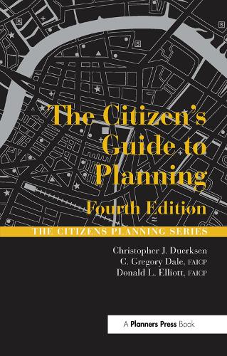 Паперова книга «The Citizen's Guide to Planning», авторів Крістофер Дюрксен, Дональд Елліотт, Грегорі Дейл - фото №1