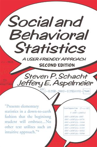 Бумажная книга «Social and Behavioral Statistics: A User-Friendly Approach», автор Стивен П. Шахт - фото №1