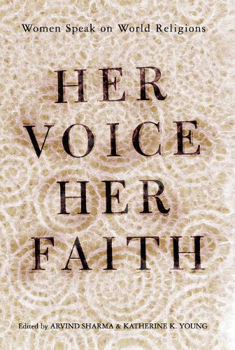 Бумажная книга «Her Voice, Her Faith: Women Speak On World Religions», автор Кэтрин Янг - фото №1