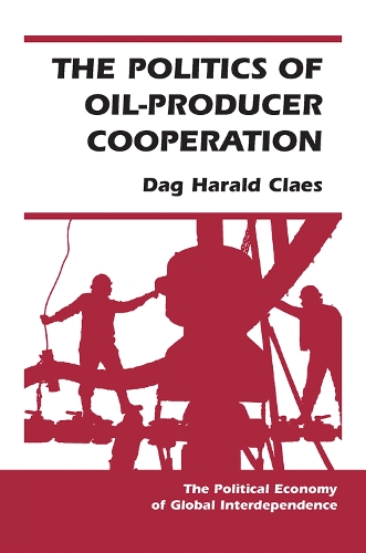 Бумажная книга «The Politics Of Oil-producer Cooperation» - фото №1