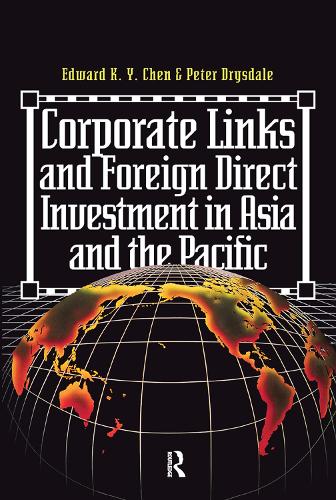 Паперова книга «Corporate Links And Foreign Direct Investment In Asia And The Pacific», автор Едуард К.Ю. Чен - фото №1