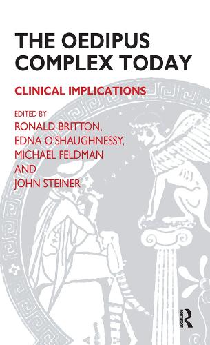 Бумажная книга «The Oedipus Complex Today: Clinical Implications», авторов Эдна О'Шонесси, Майкл Фельдман, Рональд Бриттон - фото №1