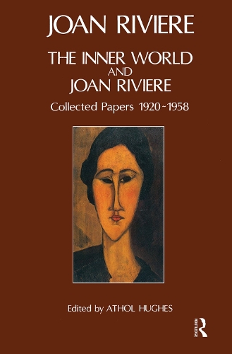 Бумажная книга «The Inner World and Joan Riviere: Collected Papers 1929 - 1958», автор Джоан Ривьер - фото №1