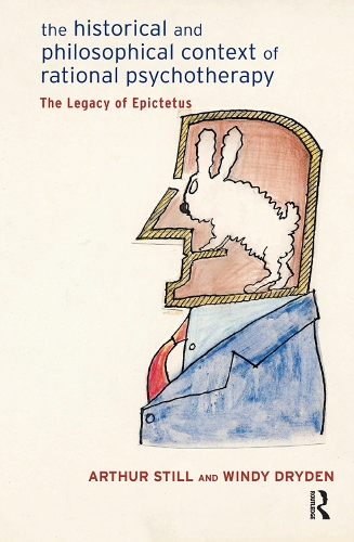 Бумажная книга «The Historical and Philosophical Context of Rational Psychotherapy: The Legacy of Epictetus», авторов Артур Стилл, Винди Драйден - фото №1