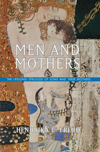 Бумажная книга «Men and Mothers: The Lifelong Struggle of Sons and Their Mothers», автор Хендрика К. Фрейд - фото №1