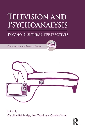 Паперова книга «Television and Psychoanalysis: Psycho-Cultural Perspectives» - фото №1