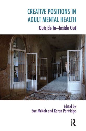 Бумажная книга «Creative Positions in Adult Mental Health: Outside In-Inside Out» - фото №1