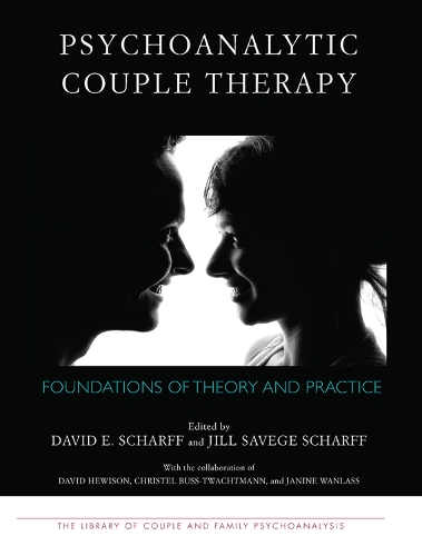 Бумажная книга «Psychoanalytic Couple Therapy: Foundations of Theory and Practice» - фото №1