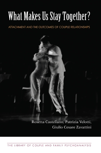 Бумажная книга «What Makes Us Stay Together?: Attachment and the Outcomes of Couple Relationships», авторов Джулио Чезаре Дзаваттини, Патриция Велотти, Розетта Кастеллано - фото №1
