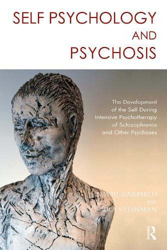 Паперова книга «Self Psychology and Psychosis: The Development of the Self During Intensive Psychotherapy of Schizophrenia and other Psychoses», авторів Девід Гарфілд, Іра Штейнман - фото №1