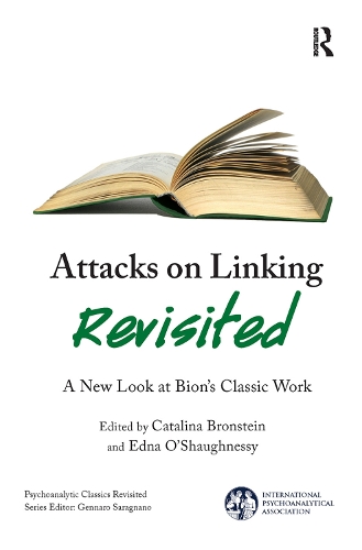 Бумажная книга «Attacks on Linking Revisited: A New Look at Bion's Classic Work» - фото №1