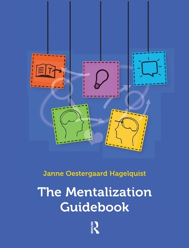 Бумажная книга «The Mentalization Guidebook», автор Янне Остергаард Хагельквист - фото №1