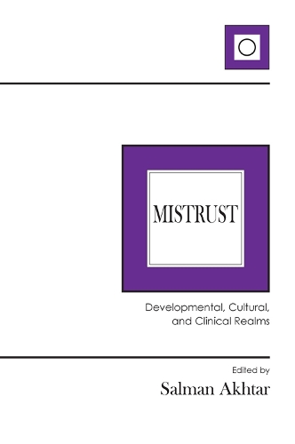 Бумажная книга «Mistrust: Developmental, Cultural, and Clinical Realms» - фото №1