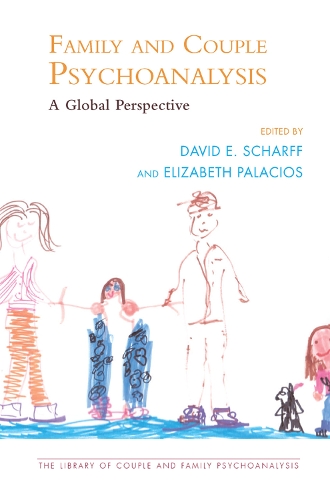 Бумажная книга «Family and Couple Psychoanalysis: A Global Perspective» - фото №1