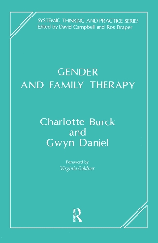 Бумажная книга «Gender and Family Therapy», авторов Шарлотта Бёрк, Гвин Дэниел - фото №1