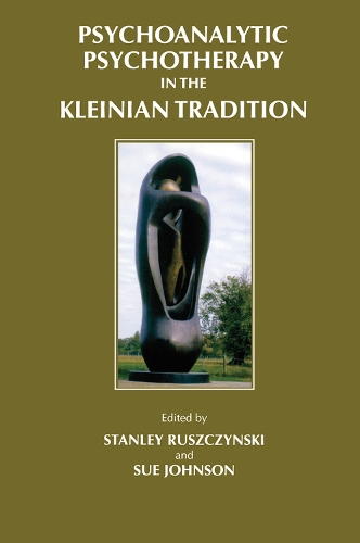 Бумажная книга «Psychoanalytic Psychotherapy in the Kleinian Tradition» - фото №1