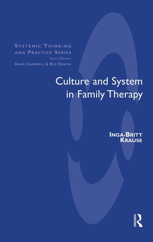 Паперова книга «Culture and System in Family Therapy», автор Інга-Брітт Краузе - фото №1
