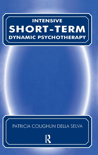 Паперова книга «Intensive Short-Term Dynamic Psychotherapy: Theory and Technique», автор Патриція К. Делла Сельва - фото №1