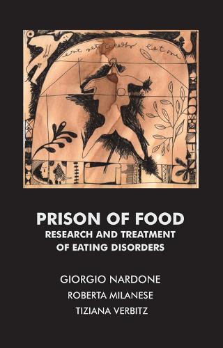 Бумажная книга «Prison of Food: Research and Treatment of Eating Disorders» - фото №1