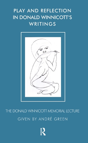Паперова книга «Play and Reflection in Donald Winnicott's Writings», автор Андре Грін - фото №1