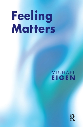 Бумажная книга «Feeling Matters», автор Майкл Эйген - фото №1