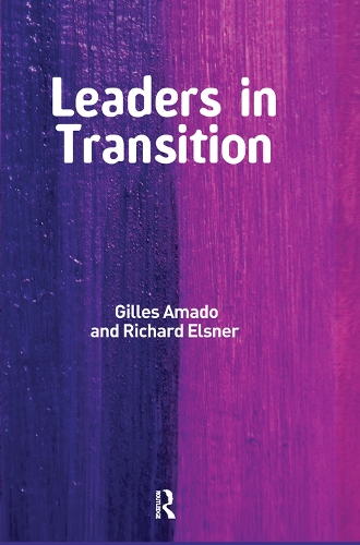 Бумажная книга «Leaders in Transition: The Tensions at Work as New Leaders Take Charge», авторов Жиль Амадо, Ричард Элснер - фото №1