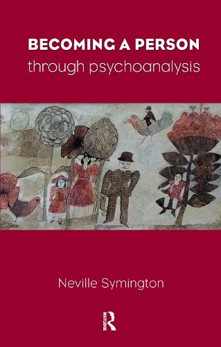 Бумажная книга «Becoming a Person Through Psychoanalysis», автор Невилл Саймингтон - фото №1