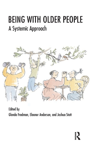 Бумажная книга «Being with Older People: A Systemic Approach» - фото №1