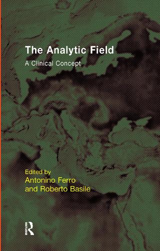 Бумажная книга «The Analytic Field: A Clinical Concept» - фото №1