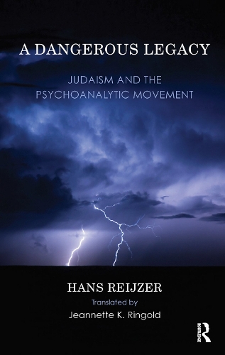 Бумажная книга «A Dangerous Legacy: Judaism and the Psychoanalytic Movement», автор Ханс Рейзер - фото №1