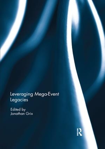 Паперова книга «Leveraging Mega-Event Legacies» - фото №1