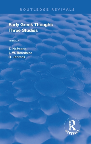 Паперова книга «Early Greek Thought: Three Studies», авторів Е. Хофманн, Я. В. Бердслі, О. Йоренс - фото №1