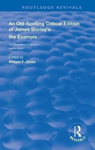 Паперова книга «An Old-Spelling Critical Edition of James Shirley's The Example» - фото №1