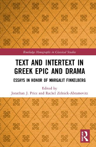 Бумажная книга «Text and Intertext in Greek Epic and Drama: Essays in Honor of Margalit Finkelberg» - фото №1