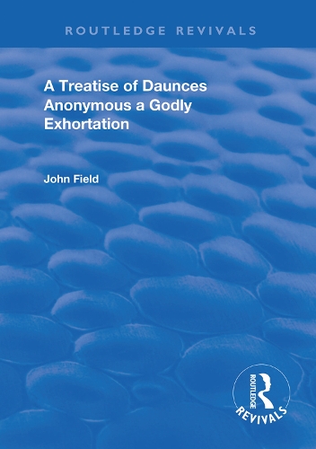 Бумажная книга «A Treatise of Daunces and A Godly Exhortation», автор Джон Филд - фото №1