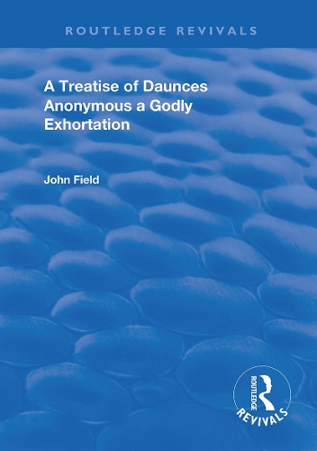 Бумажная книга «A Treatise of Daunces and A Godly Exhortation», автор Джон Филд - фото №1