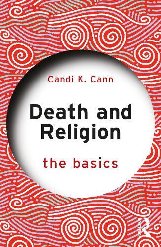 [object Object] «Death and Religion: The Basics», автор Кенді Канн - фото №1