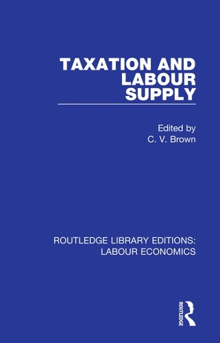 Бумажная книга «Taxation and Labour Supply» - фото №1